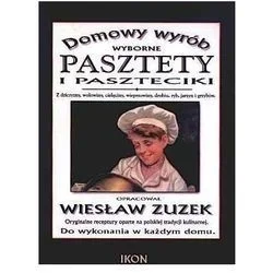 Nowy WYBORNE PASZTETY I PASZTECIKI. DOMOWY WYRÓB - WIESŁAW ZUZEK