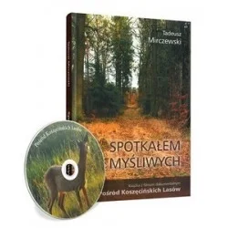 SPOTKAŁEM MYŚLIWYCH - TADEUSZ MIRCZEWSKI Popularny